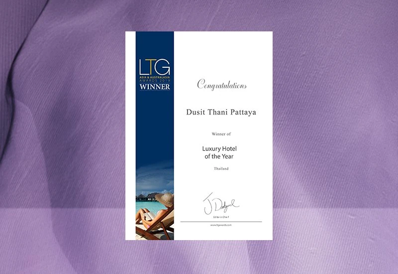 Dusit Thani Pattaya - LTG Asia & Australasia Awards 2019 – Luxury Hotel of the Year 2019, Thailand