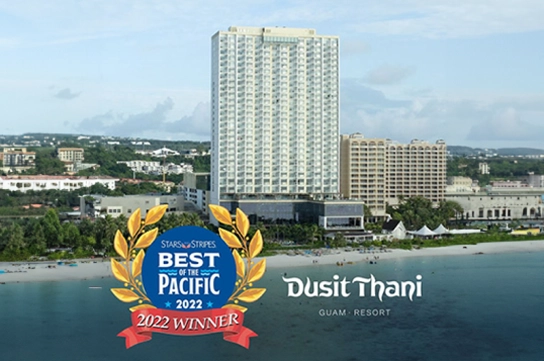 Dusit Thani Guam Resort - “Best Off Base Lodging for 2022” by the Stars & Stripes military publication